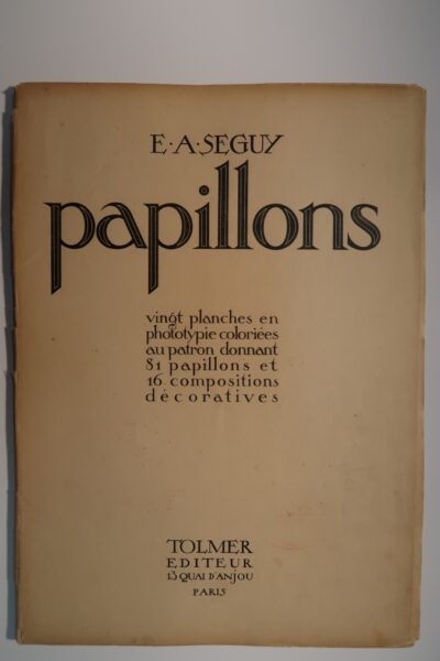 The title page to E.A. Seguy's Papillons, 1926 portfolio, of 20, Art Deco, pochoir designs, of butterflies.