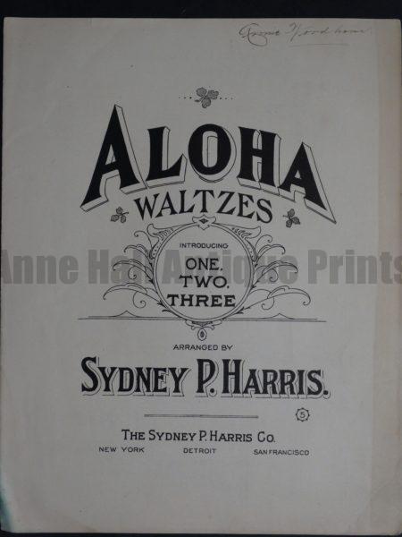Hawaiian history, sheet music: Aloha Waltzes, 1914.