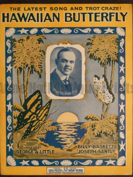Beautiful antique sheet music titled Hawaiian Butterfly, 1917.