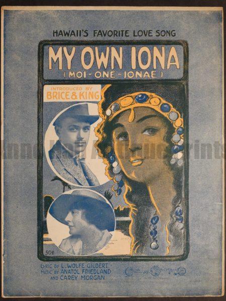 My Own Iona, 1916, taditional Hawaiian sheey music, love & history.