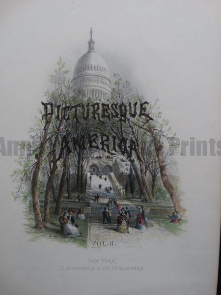 Hand Colored Steel Engraving by D. Appleton & Co. Publishers. Picturesque America Frontice Piece. 1873. 
9.5" x 13" 